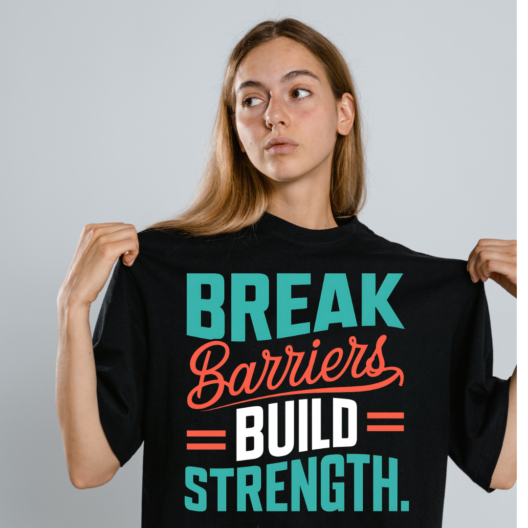 Break Barriers Build Strength Half Sleeve T-Shirt