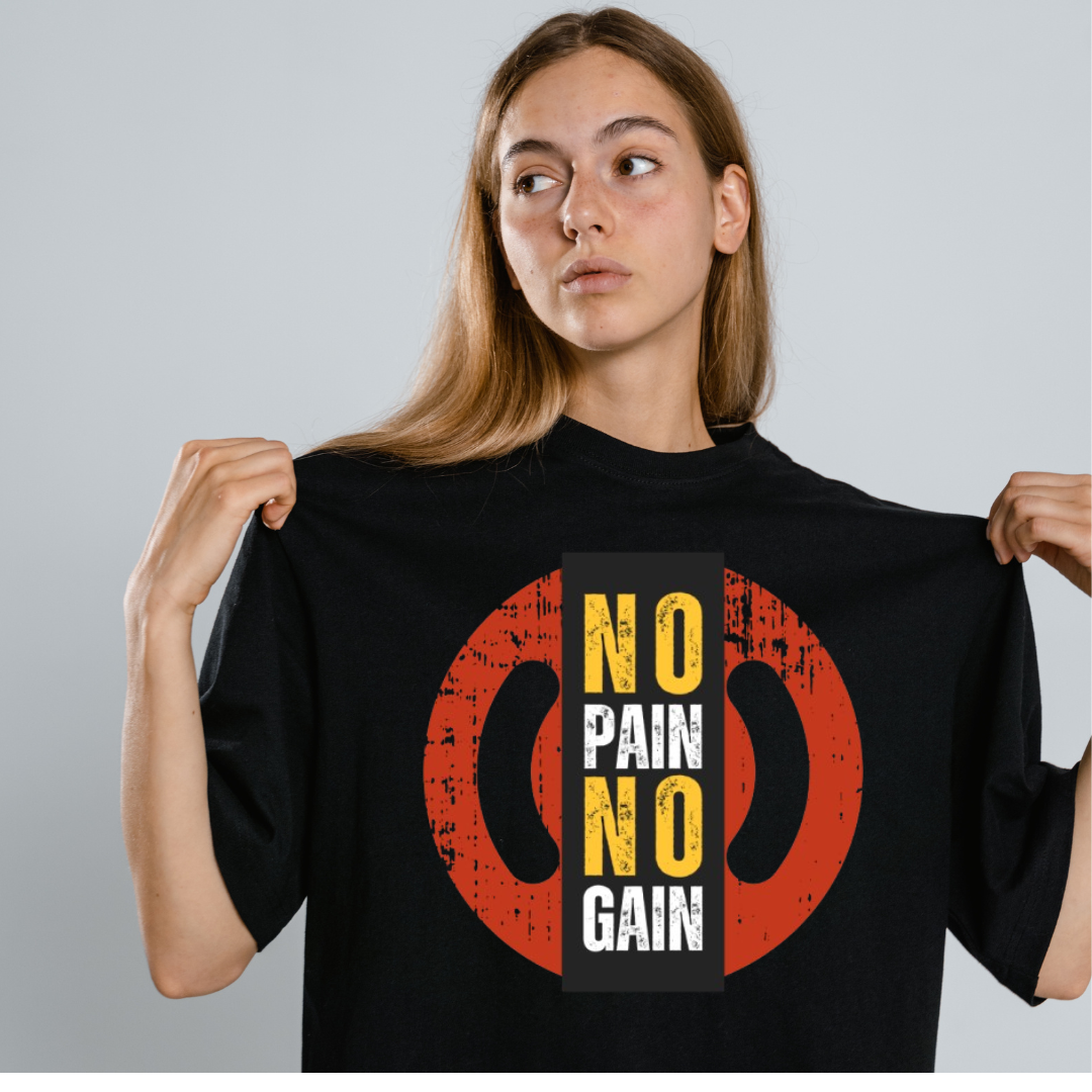 No Pain No Gain Half Sleeve T-Shirt