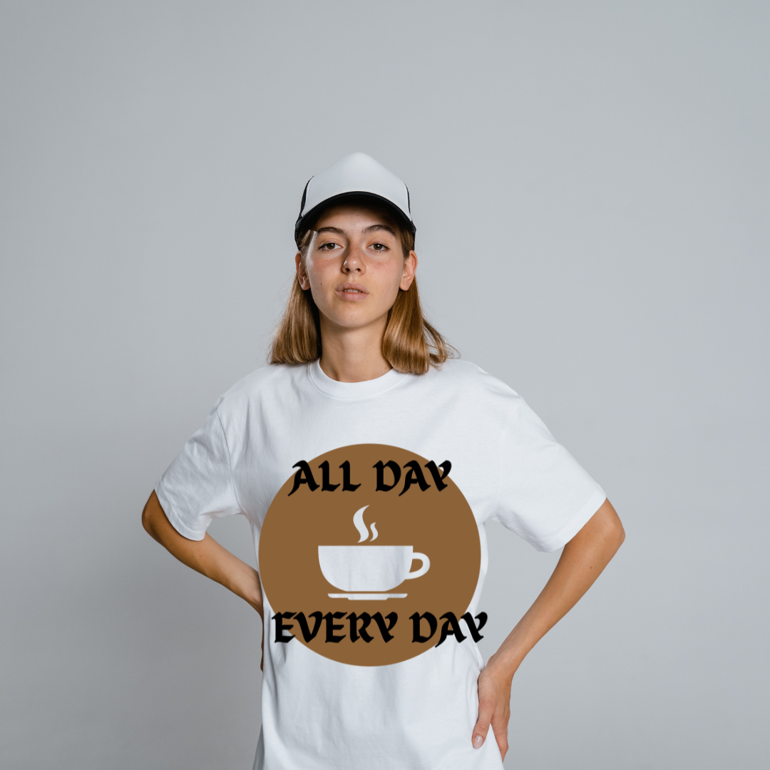 All Day Every Day Half Sleeve T-Shirt